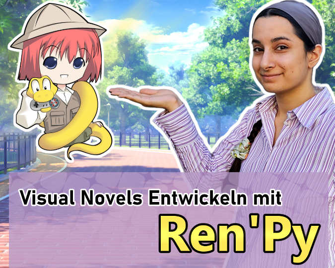 Visual Novels Entwickeln mit Ren'Py